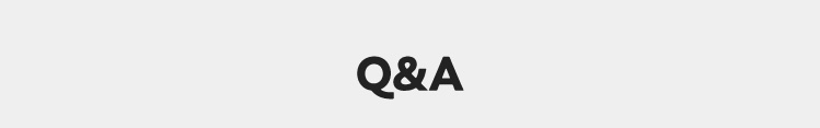 Q&A